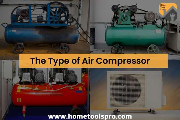 The Type of Air Compressor
