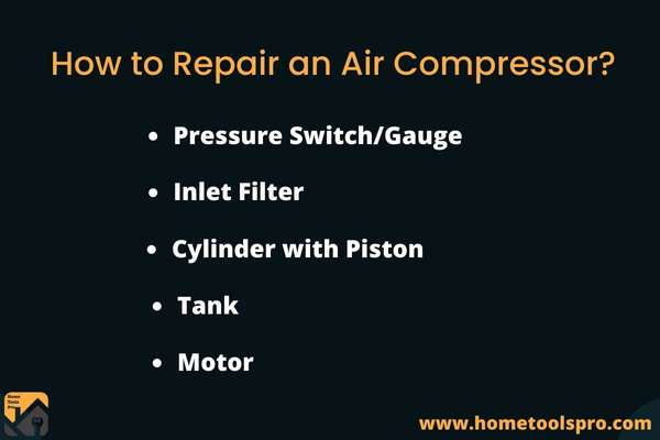 How to Repair an Air Compressor?