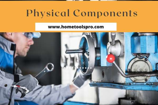 Physical Components