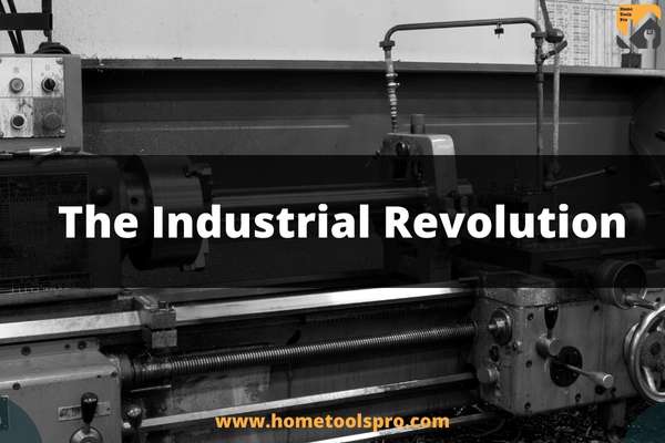 The Industrial Revolution